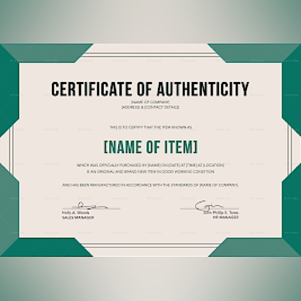 Certificate of Authenticity for any item purchased in my closet